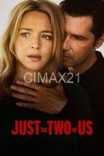 Just the Two of Us (2024)